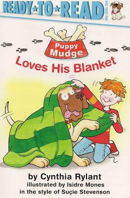 Puppy Mudge Loves His Blanket (4 Paperback/1 CD) by Cynthia Rylant