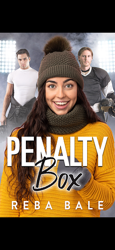 Penalty Box: A Steamy Menage Romance by Reba Bale