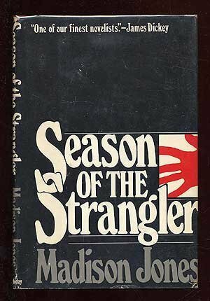 Season of the Strangler by Madison Jones