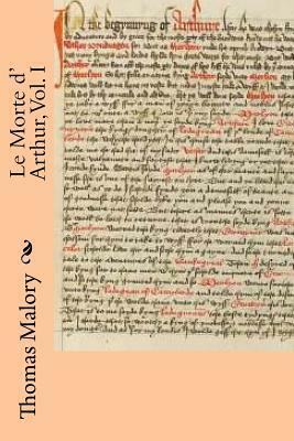 Le Morte d' Arthur, Vol. I by Thomas Malory