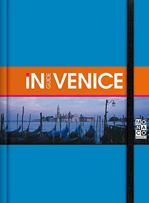 Inguide Venice With Map by Monaco Books