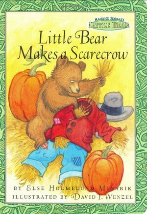 Little Bear Makes a Scarecrow by Else Holmelund Minarik