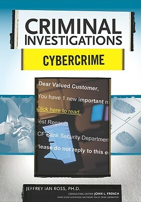 Cybercrime by Jeffrey Ian Ross