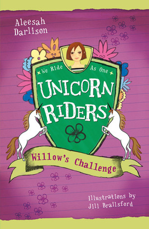 Willow's Challenge by Jill Brailsford, Aleesah Darlison