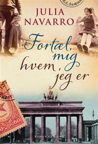 Fortæl mig hvem jeg er by Julia Navarro