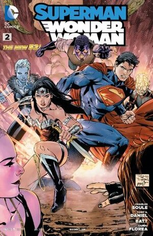 Superman/Wonder Woman #2 by Batt, Charles Soule, Tony S. Daniel, Shane Davis