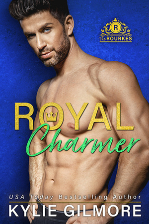 Royal Charmer by Kylie Gilmore