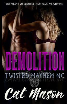 Demolition by Cat Mason