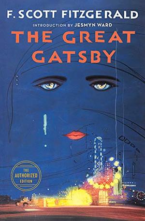 The Great Gatsby: The Only Authorized Edition by F. Scott Fitzgerald