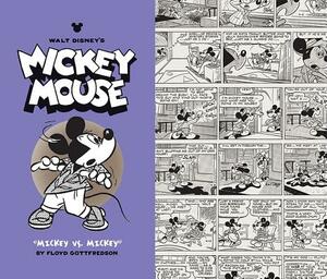 Walt Disney's Mickey Mouse Vol. 11: "mickey vs. Mickey" by Floyd Gottfredson