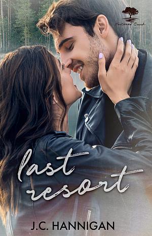 Last Resort by J.C. Hannigan