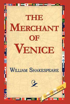 The Merchant of Venice by William Shakespeare