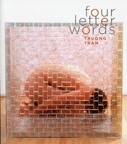 Four Letter Words by Truong Tran, Tran Truong