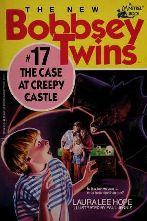 Bobbsey Twins The Case at Creepy Castle by Laura Lee Hope