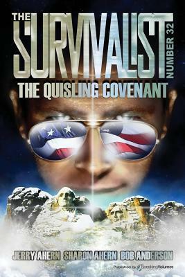 The Quisling Covenant by Jerry Ahern, Bob Anderson, Sharon Ahern