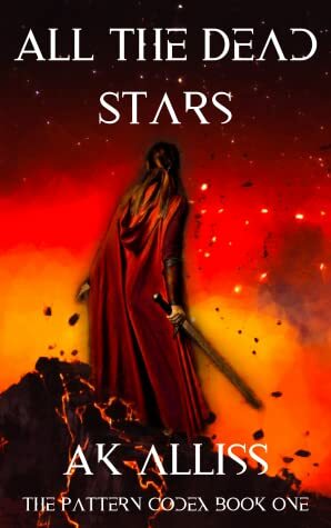 All the Dead Stars by A.K. Alliss