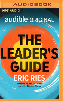 The Leader's Guide by Eric Ries