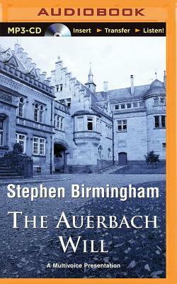 The Auerbach Will by Stephen Birmingham