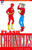 The Flash Chronicles, Vol. 4 by Carmine Infantino, Joe Giella, John Broome