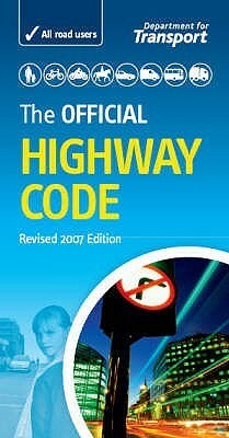 The Official Highway Code by Department for Transport, Driving Standards Agency