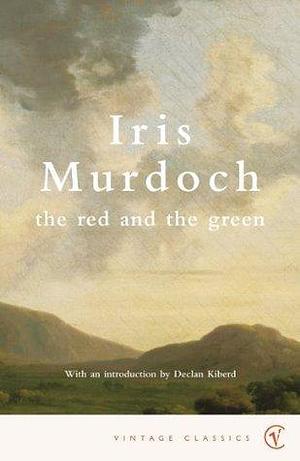 The Red And The Green by Iris Murdoch, Iris Murdoch