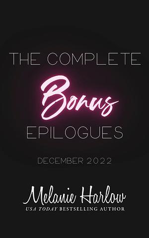 The Complete Bonus Epilogues  by Melanie Harlow