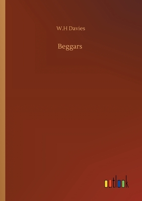 Beggars by W.H. Davies