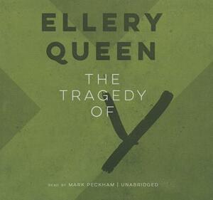 The Tragedy of Y by Ellery Queen