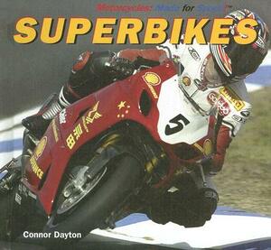 Superbikes by Connor Dayton