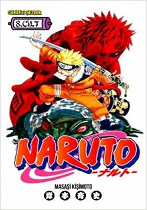 Naruto: Canı Pahasına Savaşmak! by Masashi Kishimoto