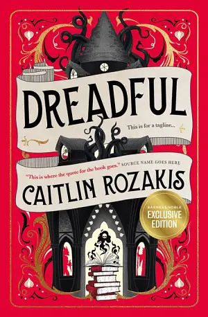 Dreadful by Caitlin Rozakis