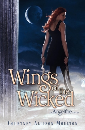 Wings of the Wicked by Courtney Allison Moulton