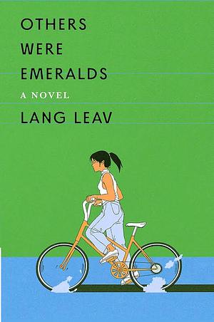 Others Were Emeralds by Lang Leav