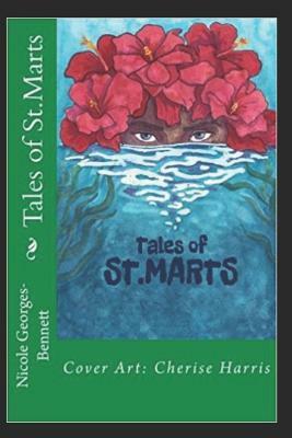 Tales of St.Marts by Nicole Bennett