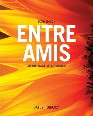 Entre Ami, Loose-Leaf Version by Larbi Oukada, Michael Oates