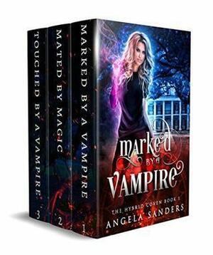 The Hybrid Coven: Books 1 -3 by Angela Sanders