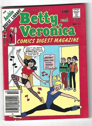 Betty and Veronica Comics Digest Magazine No. 10 by 