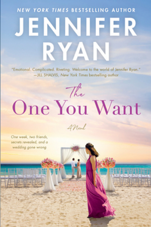 The One You Want by Jennifer Ryan