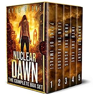 Nuclear Dawn: The Post-Apocalyptic Box Set: The Complete Apocalyptic Survival Thriller Series by Kyla Stone