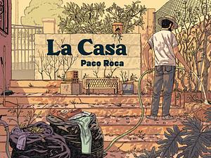 La casa by Paco Roca