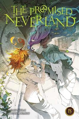 The Promised Neverland, Vol. 15 by Posuka Demizu, Kaiu Shirai