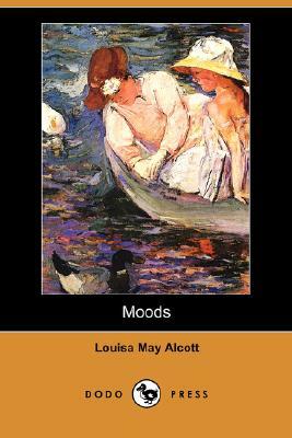 Moods by Louisa May Alcott