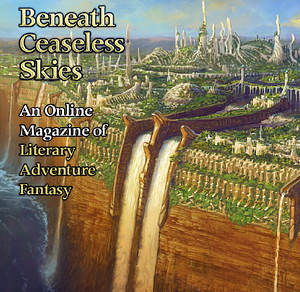 Beneath Ceaseless Skies Issue #442 by RJ Taylor, Will McMahon, James Morrow, Patrick Samphire