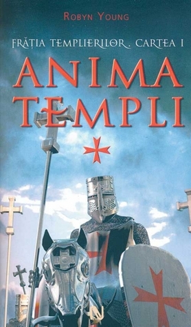 Anima Templi by Robyn Young