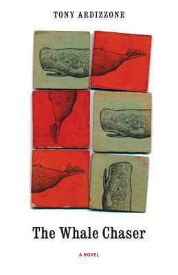 The Whale Chaser by Tony Ardizzone