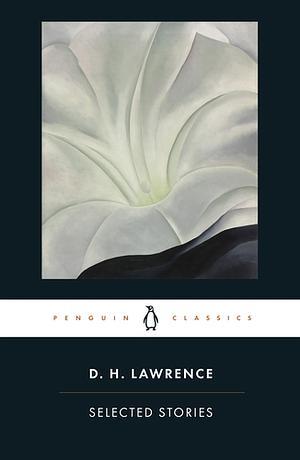 D. H. Lawrence Selected Stories by D.H. Lawrence
