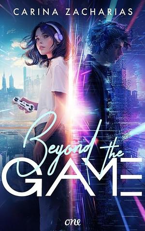 Beyond the Game by Carina Zacharias