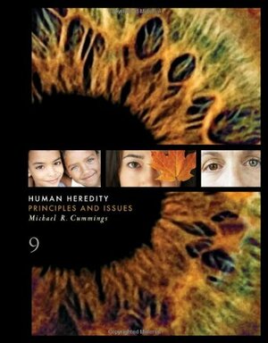 Human Heredity: Principles and Issues by Michael R. Cummings