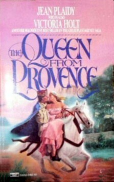 The Queen from Provence by Jean Plaidy