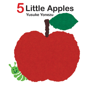 5 Little Apples by Yusuke Yonezu